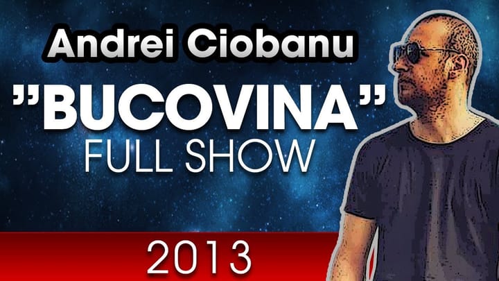 Miniatura clipului Andrei Ciobanu - Bucovina (Stand-up Comedy Full Show, 2013)
