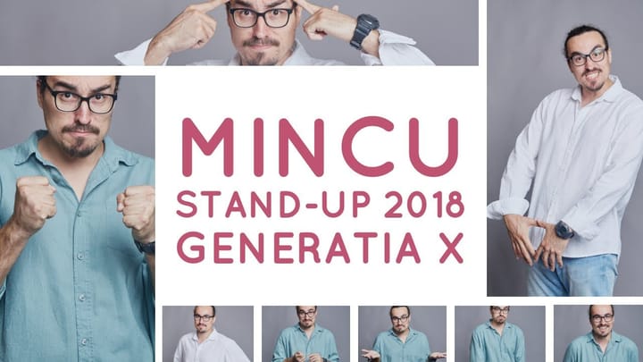 Miniatura clipului MINCU | GENERAȚIA X | STAND-UP COMEDY SHOW 2018 | CLUB 99