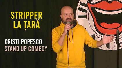 Miniatura clipului Cristi Popesco - Stripper la tara | Stand up comedy