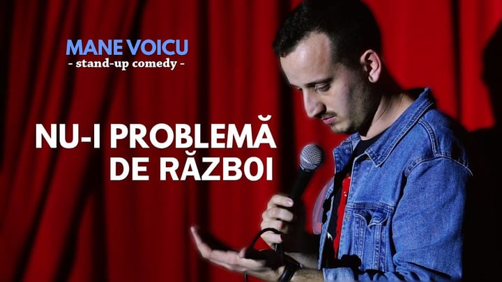 Miniatura clipului Mane Voicu | Nu-i problema de razboi | Stand Up Comedy