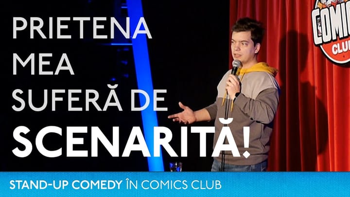 Miniatura clipului Prietena mea suferă de SCENARITĂ! - TOMA STAND-UP COMEDY