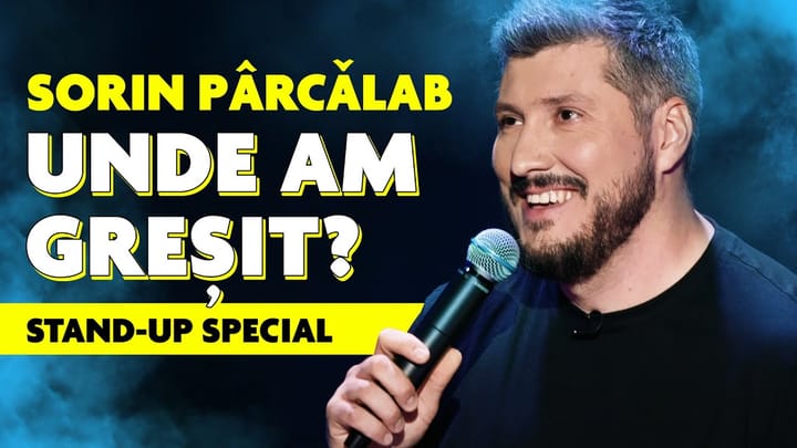 Miniatura clipului Sorin Parcalab | UNDE AM GREȘIT? | STAND-UP SPECIAL