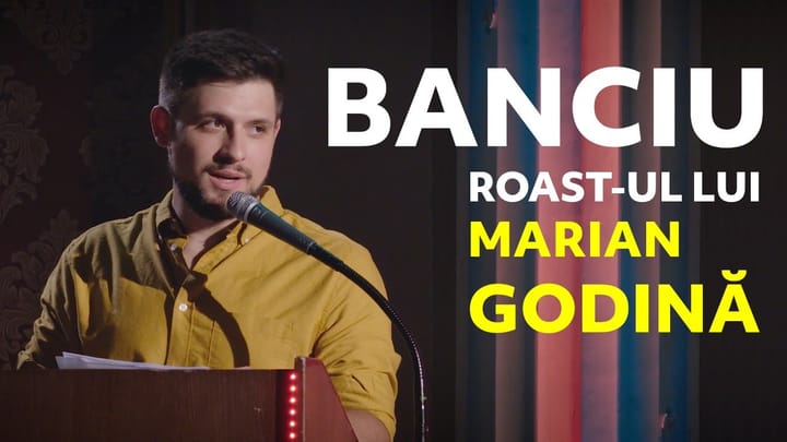 Miniatura clipului Roast-ul lui Marian Godină | Banciu