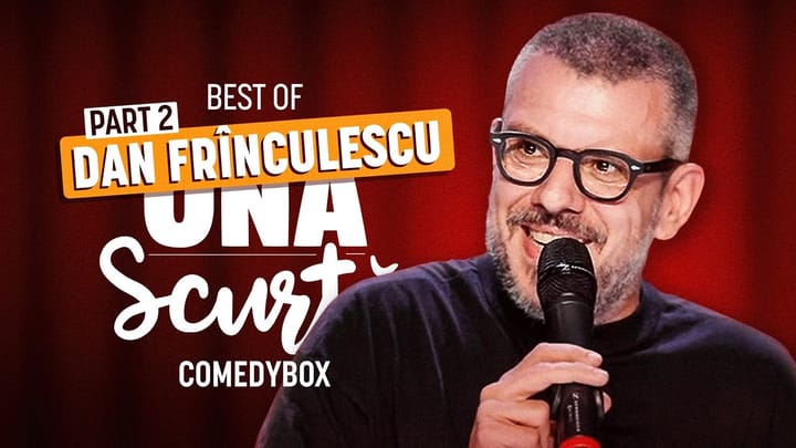 Miniatura clipului Dan Frînculescu - Best of UNA SCURTĂ Comedy Box | Partea a 2-a