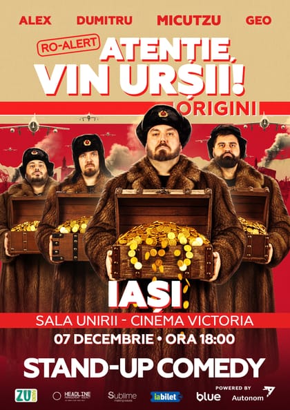 Afișul pentru Micutzu, Geo Adrian și George Dumitru - “Atentie, vin ursii!” - LUNI