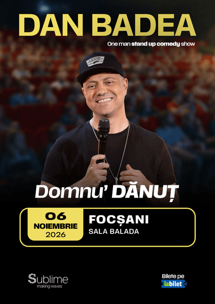 Afișul pentru DAN BADEA - “Domnu’ DANUT”