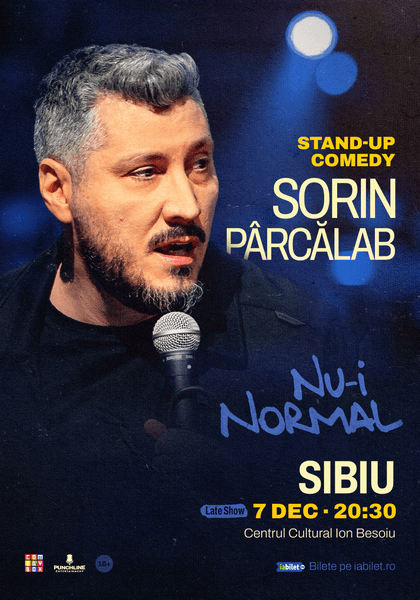 Afișul pentru Sorin Pârcălab | Nu-i normal