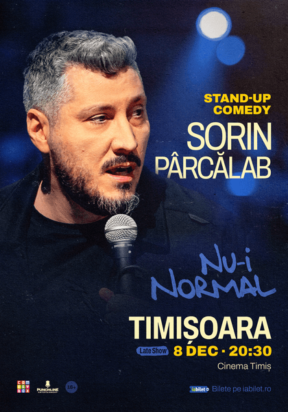 Afișul pentru Sorin Pârcălab | Nu-i normal